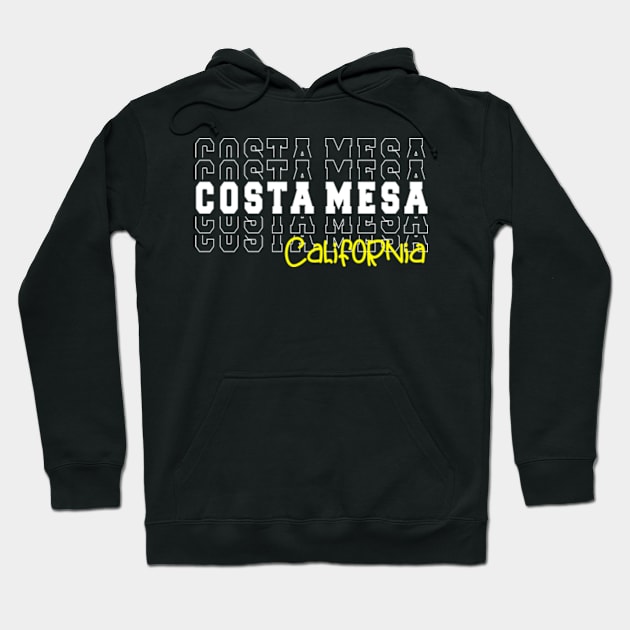 Costa Mesa city California Costa Mesa CA Hoodie by TeeLogic